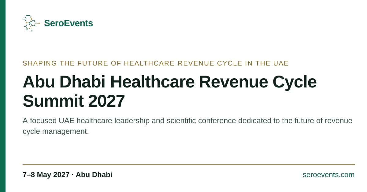Abu Dhabi Healthcare Revenue Cycle Summit 2027