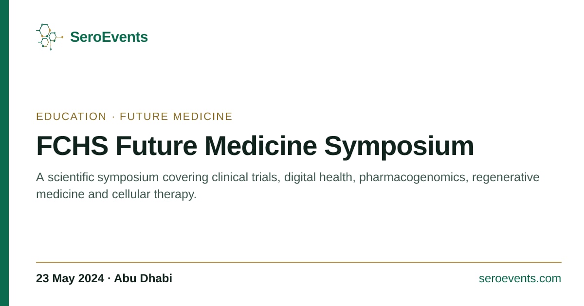 FCHS Future Medicine Symposium